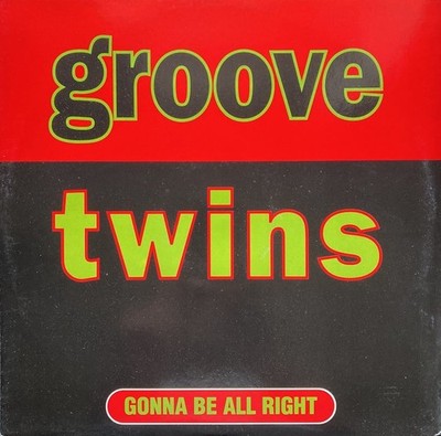 Groove Twins - Gonna Be All Right, 12'', (Vinyl)