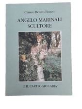 Glauco Benito Tiozzo, Angelo Marinali Scultore ,Toro Ass. 1999 EL53