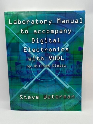 Lab Manual to accompany Digital Electronic with VHDL by Kleitz, William - 第 1/8 張圖片