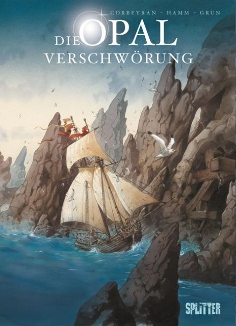 Die Opalverschwörung Eric Corbeyran
