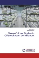 Vijay Wadhai (U. A.) | Tissue Culture Studies In Chlorophytum Borivilianum
