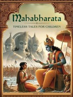 Illustrated Mahabharata: Timeless Tales For Children (Deluxe Edition) | Vilas