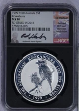 1999 P100 Australia Kookaburra $1 NGC MS70 Re-issued in 2012 Signed by Ed Harbuz
