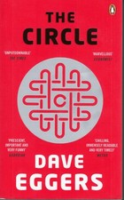 Dave Eggers: The Circle. english Version