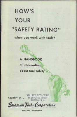 Snap-on Tools How's Your Safety Rating when You Work With Tools handbook 1958