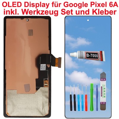 Display für Google Pixel 6A G1AZG, GB17L, GB62Z, GX7AS LCD OLED Bildschirm +TOOL