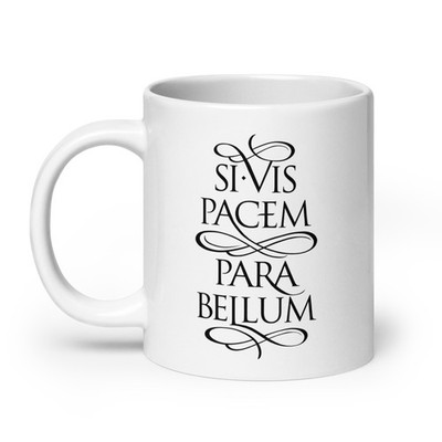 Si Vis Pacem Para Bellum Mug
