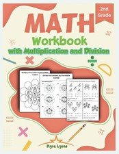 Math Workbook 2nd Grade with Multiplication and Division: Activity Book with wor