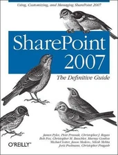 James Pyles SharePoint 2007 (Paperback) DEFINITIVE GUIDE