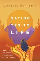 Marjorie Warkentin | Saying Yes To Life | Taschenbuch | Englisch (2020)