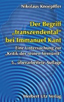 Der Begriff Transzendental Bei Immanuel Kant Nikolaus Knoepffler Taschenbuch
