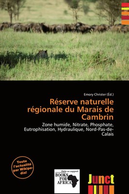 Emory Christer | Réserve naturelle régionale du Marais de Cambrin | Taschenbuch