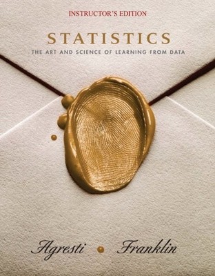 Statistics: The Art and Science of Learning from Data. INSTRUCTOR'S EDITION ...