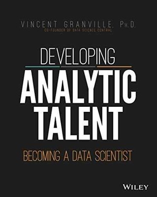 Developing Analytic Talent - Paperback, by Granville Vincent - Very Good