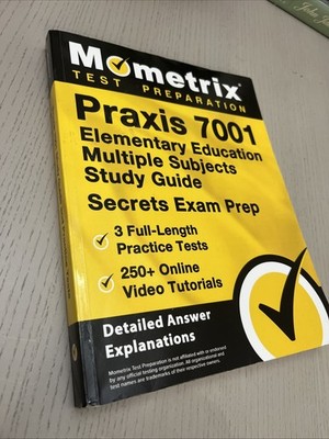 Praxis 7001 Elementary Education Multiple Subjects Study Guide - 3...