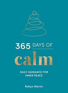 365 Days of Calm: Daily Guidance for Inner Peace  vo... | Buch | Zustand wie neu