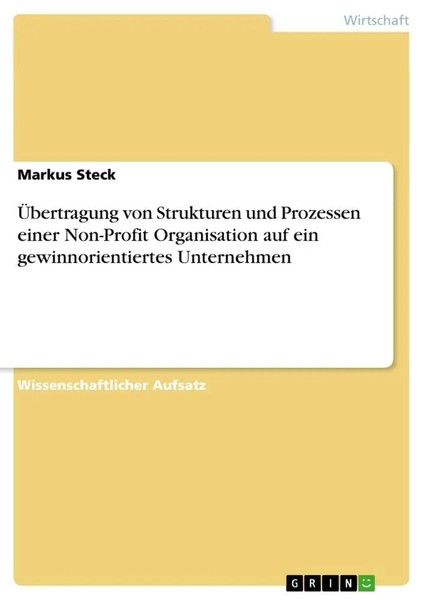 ÜBertragung Von Strukturen Und Prozessen Einer Non-Profit Organisation Auf...-image