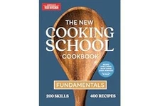 The New Cooking School Cookbook: Fundamentals Hardcover
