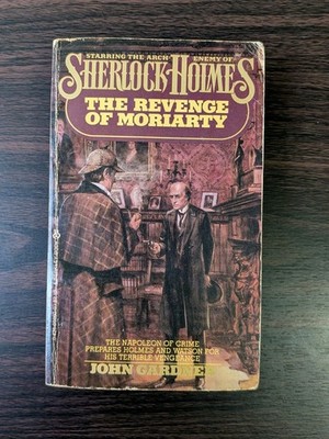 Sherlock Holmes The Revenge Of Moriarty - John Gardner - Vintage Mystery Book