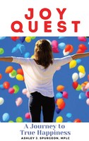 Ashley J Spurgeon | Joy Quest | Buch | Englisch (2020) | Gebunden | Indy Pub