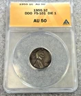 1955 LINCOLN WHEAT CENT DDO DOUBLE DIE OBVERSE ANACS AU50 (3172)