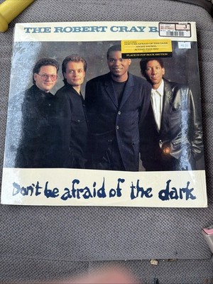SEALED Robert Cray Don t Be Afraid Of The Dark LP Vinyl Hype Sticker