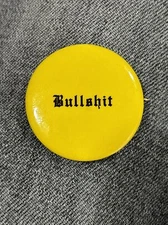 Vintage Paul W Klipsch Yellow BULLSHIT Button 1980’s 1 1/2" Pin Pinback