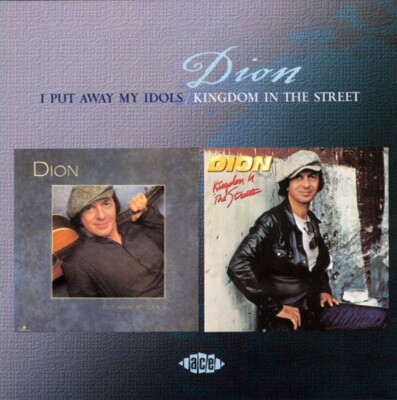 DION I Put Away My Idols/Kingdom In The Streets *SEALED* CD