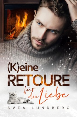 (K)eine Retoure für die Liebe Svea Lundberg Taschenbuch 252 S. Deutsch 2023