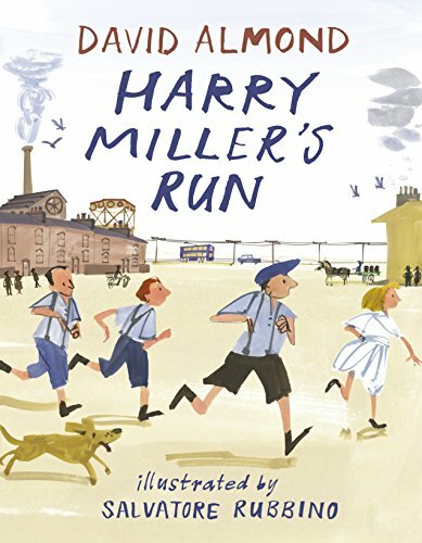 Harry Miller's Run By David Almond, Salvatore Rubbino