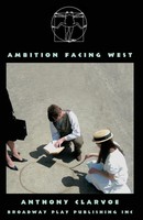 Anthony Clarvoe | Ambition Facing West | Taschenbuch | Englisch (2008)