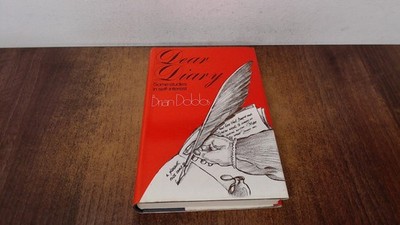 			Dear Diary: Survey of Diaries and Diarists, Dobbs, Brian, Hamish 		