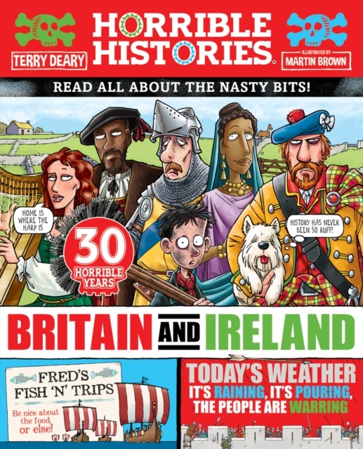 Horrible History of Britain and Ireland (newspaper edition) by Terry Deary