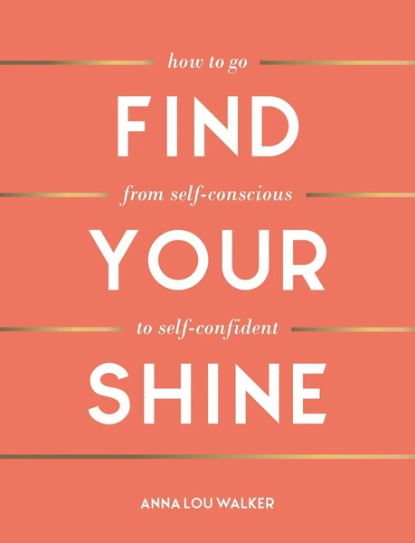 Anna Lou Walker | Find Your Shine | Buch | Englisch (2021) | Gebunden-image