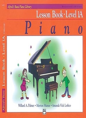 Alfred's Basic Piano Course Lesson Book: Univer, Palmer, Manus, Lethco..