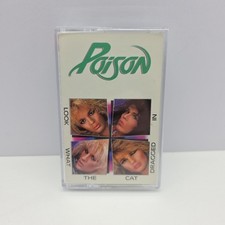 Poison Look What The Cat Dragged In Cassette Tape 4XT12523