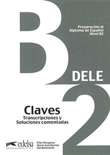 Preparacion DELE: Claves - B2 (New edition)  von Al... | Buch | Zustand sehr gut