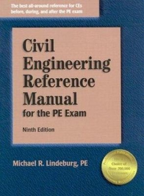 Civil Engineering Reference Manual for the PE Exam Michael R. Lin