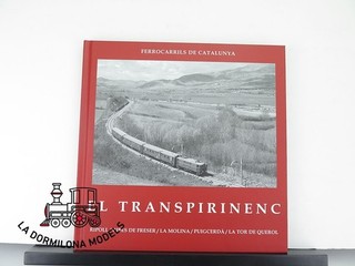 D539 El Transpirinenc Railway Book 2008