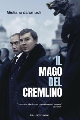 Der Zauberer des Kremls. Ediz. Tie-In Giuliano Da Empoli Mondadori 2026