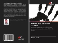 Diritto Alla Salute In Zambia Daniel Libati Taschenbuch Italienisch 2021