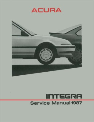 1987 Acura Integra Factory Shop Service Manual