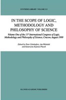In The Scope Of Logic, Methodology And Philosophy Of Science: Volume One Of
