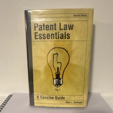 Patent Law Essentials : A Concise Guide, 2nd ...