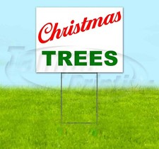 CHRISTMAS TREES 18x24 Yard Sign Corrugated Plastic Bandit Lawn Business SALE