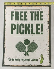 Free The Pickle Pickleball League Funny Tin Sign Man Cave Bar Garage 16 X 12.5