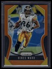 2019 Panini Prizm #299 Hines Ward Orange #/249