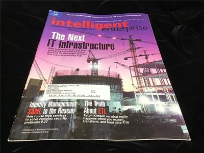 Intelligent Enterprise Magazine December 2004 The Next IT Infrastructure