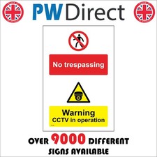 SIGN No trespassing warning CCTV in operation monitor surveillance vandal CT135F