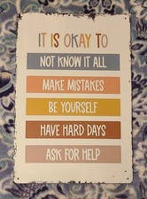"It Is Okay To" Tin Sign With 5 Great Sayings Decor 12" X 8" Rustic Pre-Owned